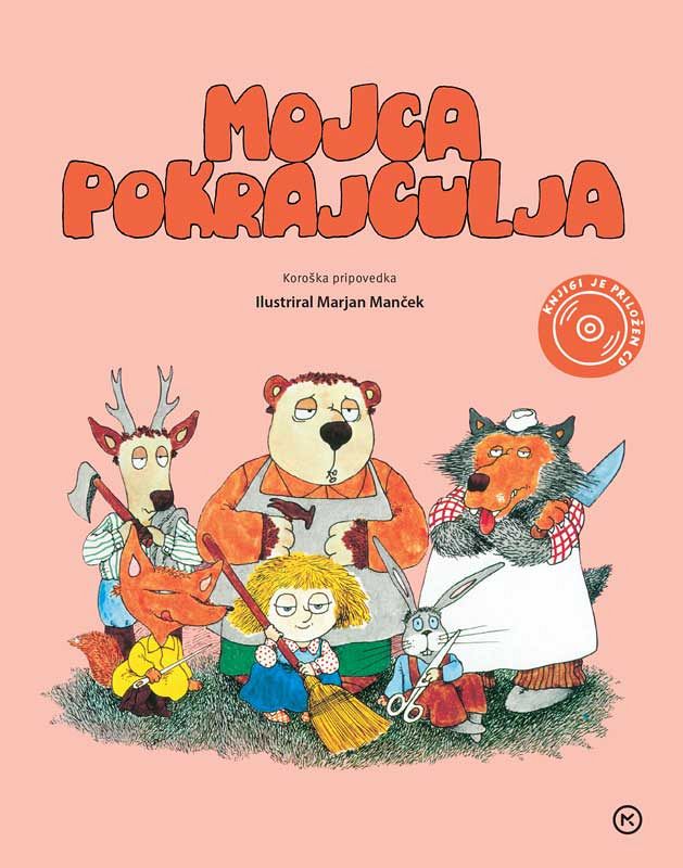 Mojca Pokrajculja: koroška pripovedka (s CD-jem)