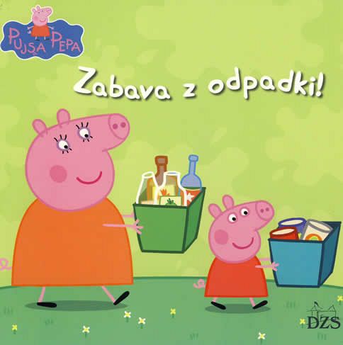 Pujsa Pepa. Zabava z odpadki!