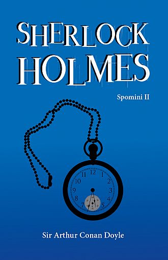 Sherlock Holmes. Spomini. 2. del