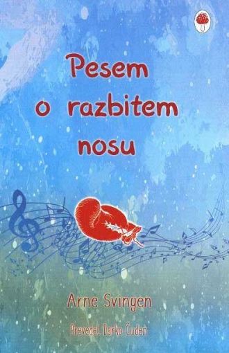 Pesem o razbitem nosu